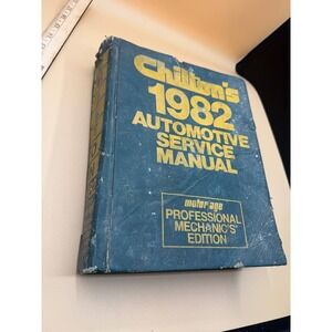 Chilton's 1982 Automotive Service Manual Professional Mechanic's Edition